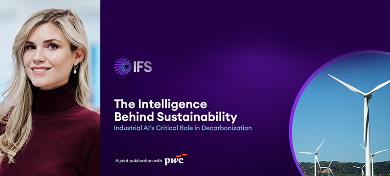 IFS and PwC UK point to Industrial AI as a Critical Enabler of Decarbonization for hard-to-abate industries in new report